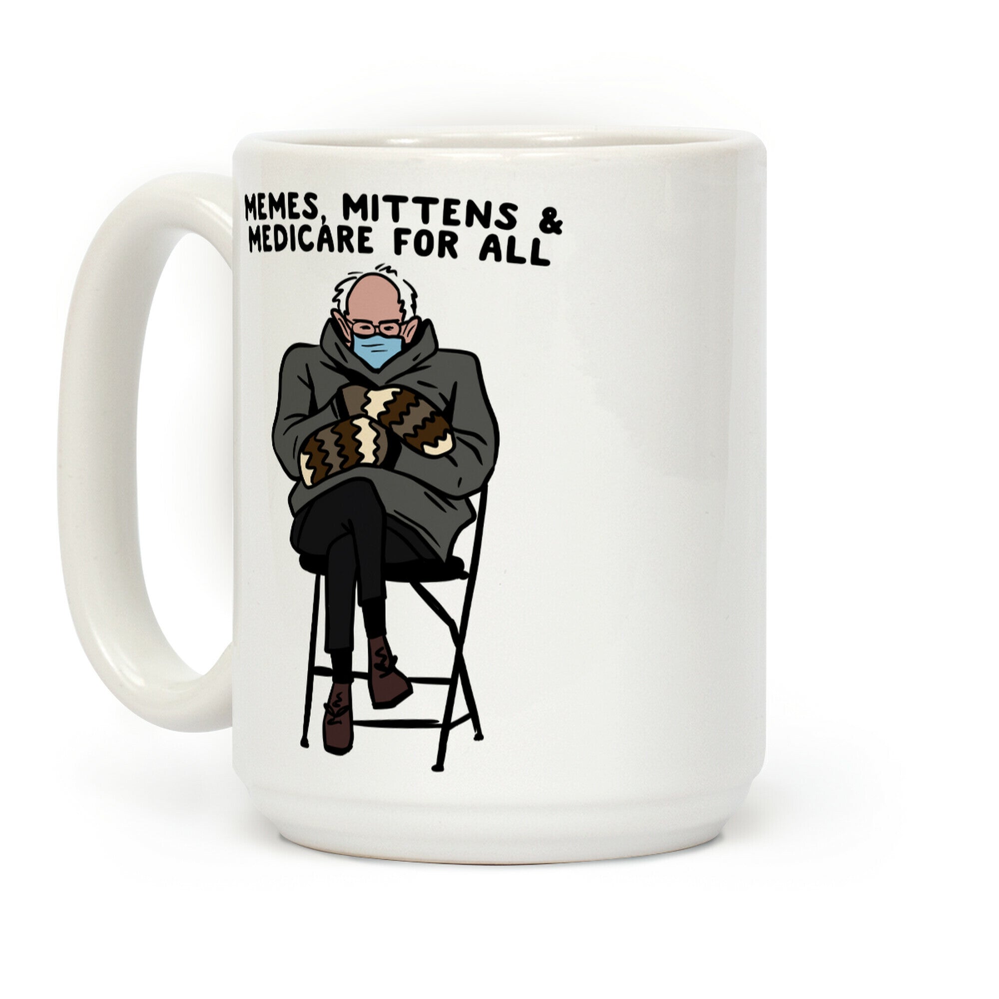 Bernie Memes, Mittens, And Medicare For All Coffee Mug