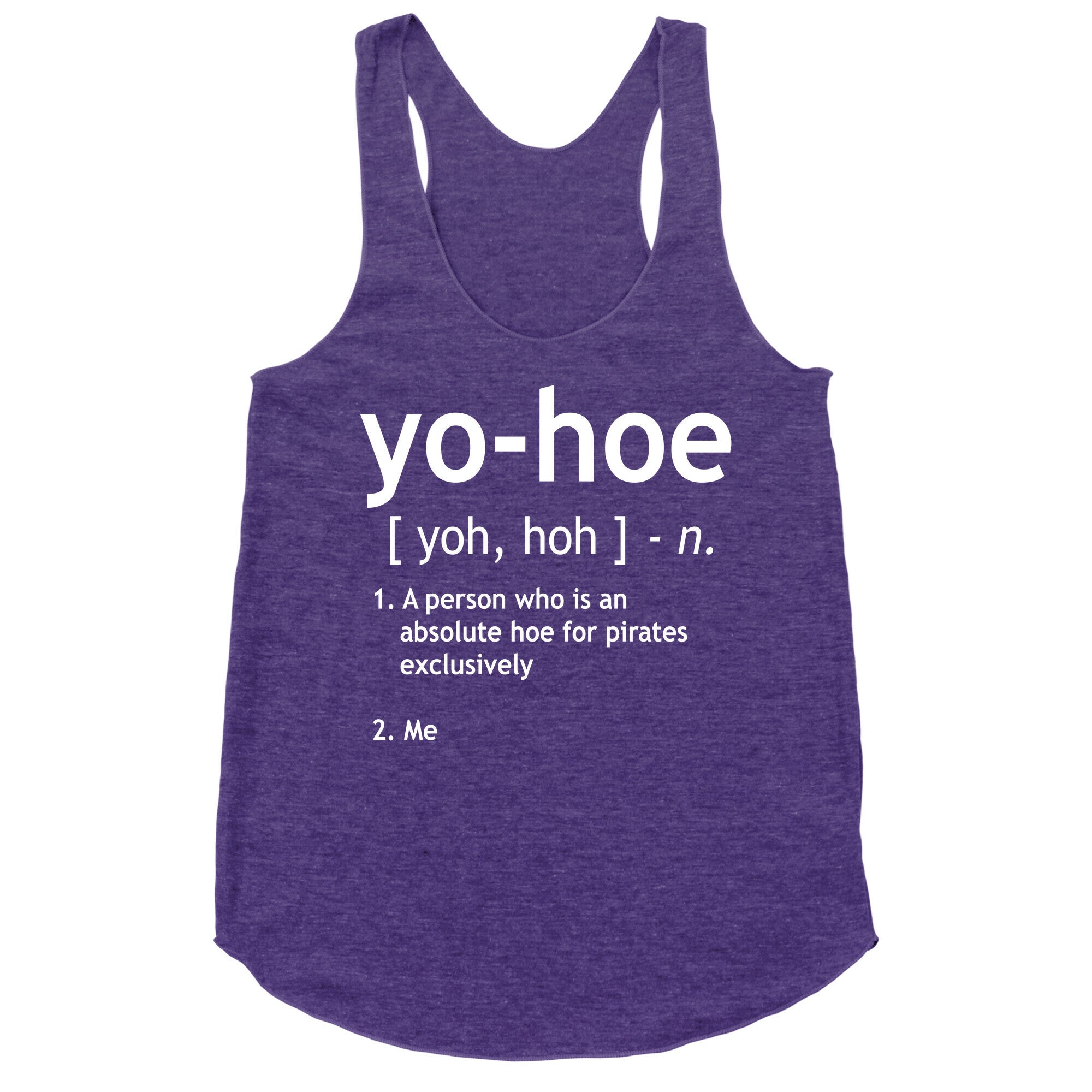 Yo Hoe Definition Racerback Tank