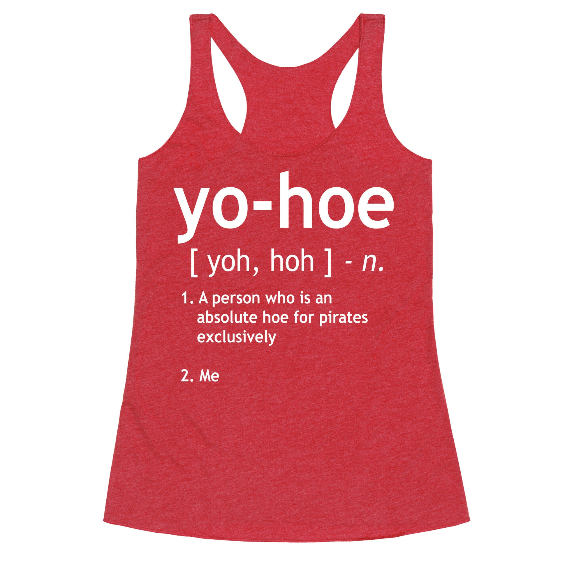 Yo Hoe Definition Racerback Tank