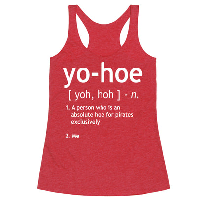 Yo Hoe Definition Racerback Tank