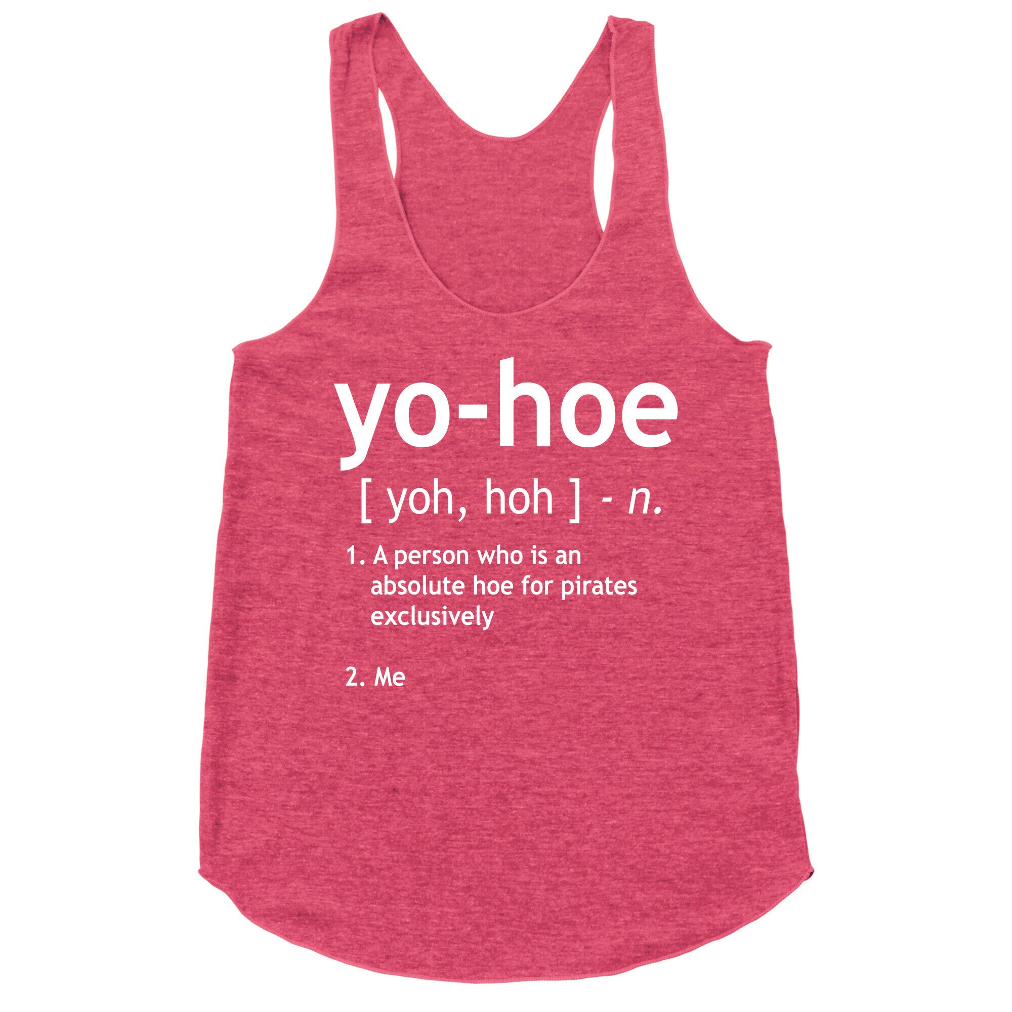 Yo Hoe Definition Racerback Tank