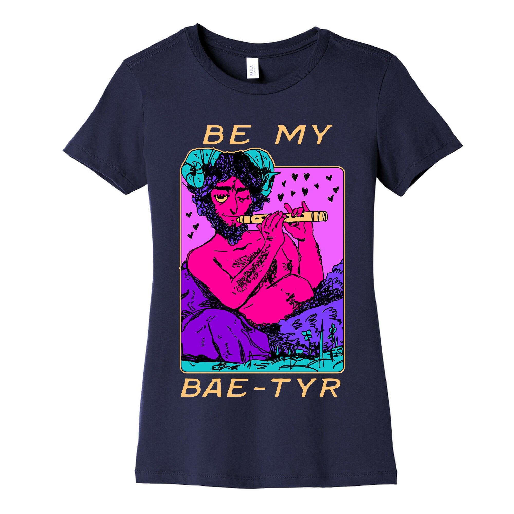 Be My Bae-tyr Valentine Satyr Women's Cotton Tee