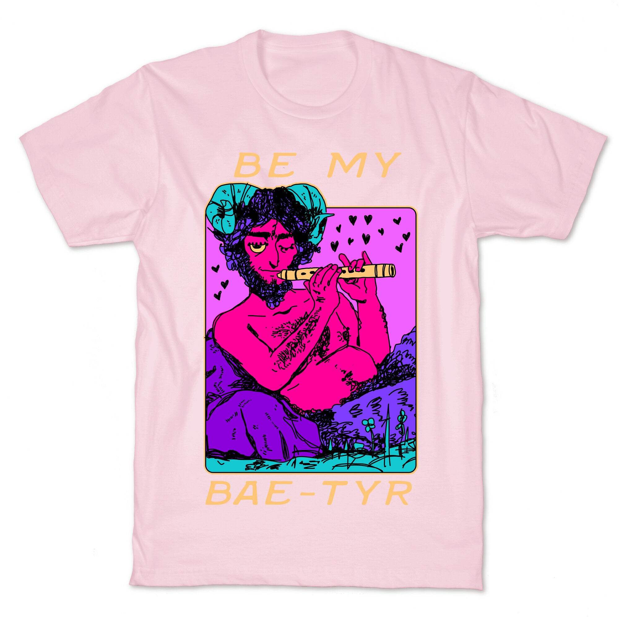 Be My Bae-tyr Valentine Satyr T-Shirt