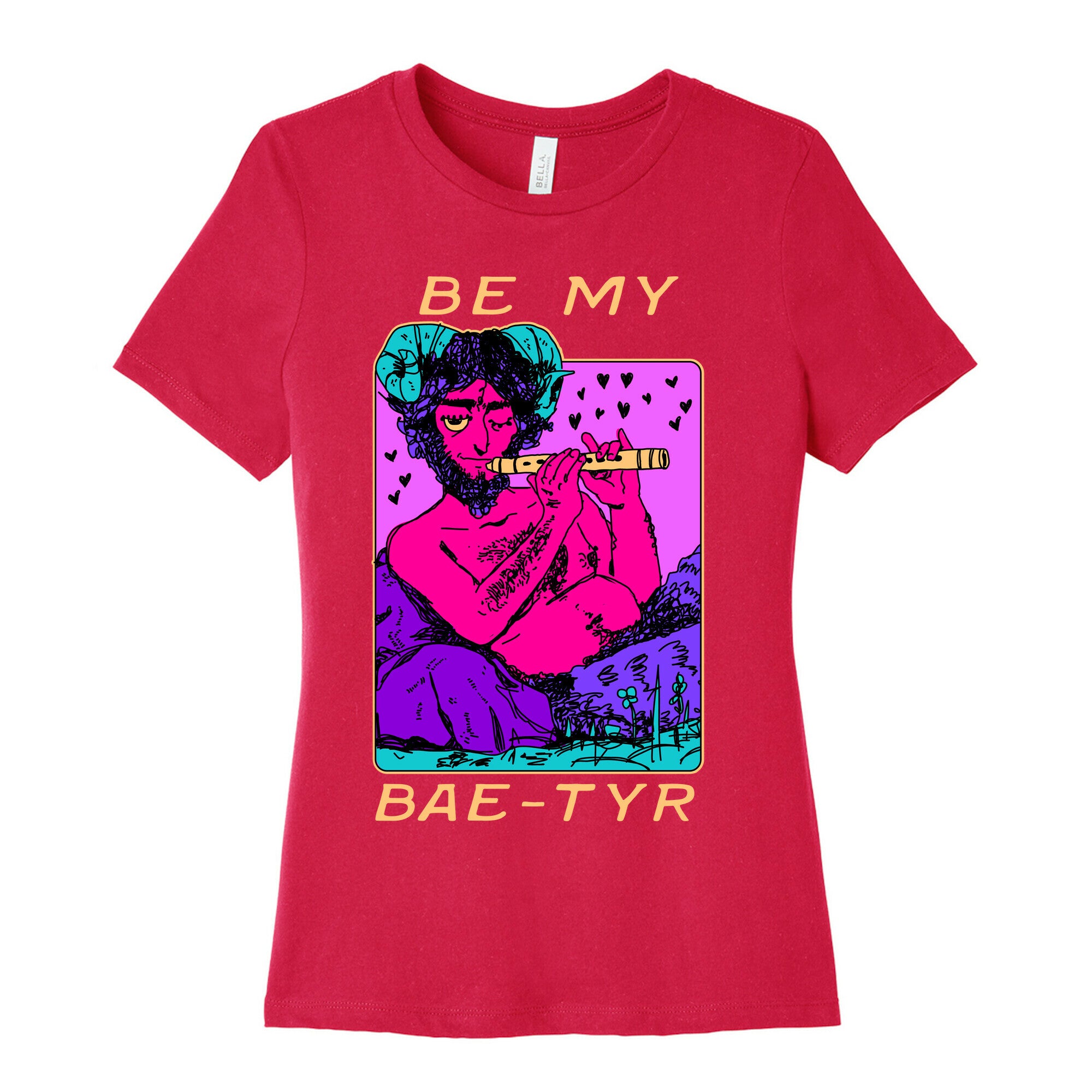 Be My Bae-tyr Valentine Satyr Women's Cotton Tee