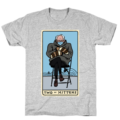 Two of Mittens (Bernie Tarot Parody) T-Shirt