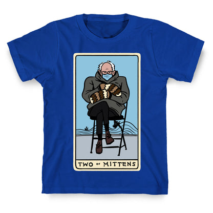 Two of Mittens (Bernie Tarot Parody) T-Shirt