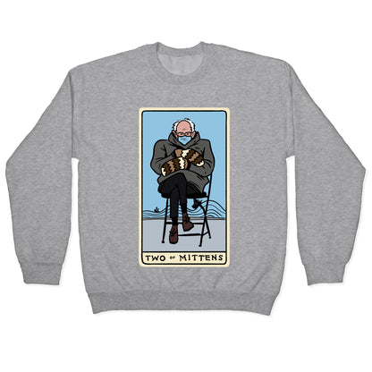 Two of Mittens (Bernie Tarot Parody) Crewneck Sweatshirt