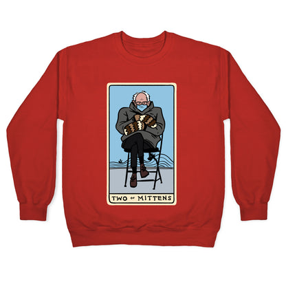Two of Mittens (Bernie Tarot Parody) Crewneck Sweatshirt