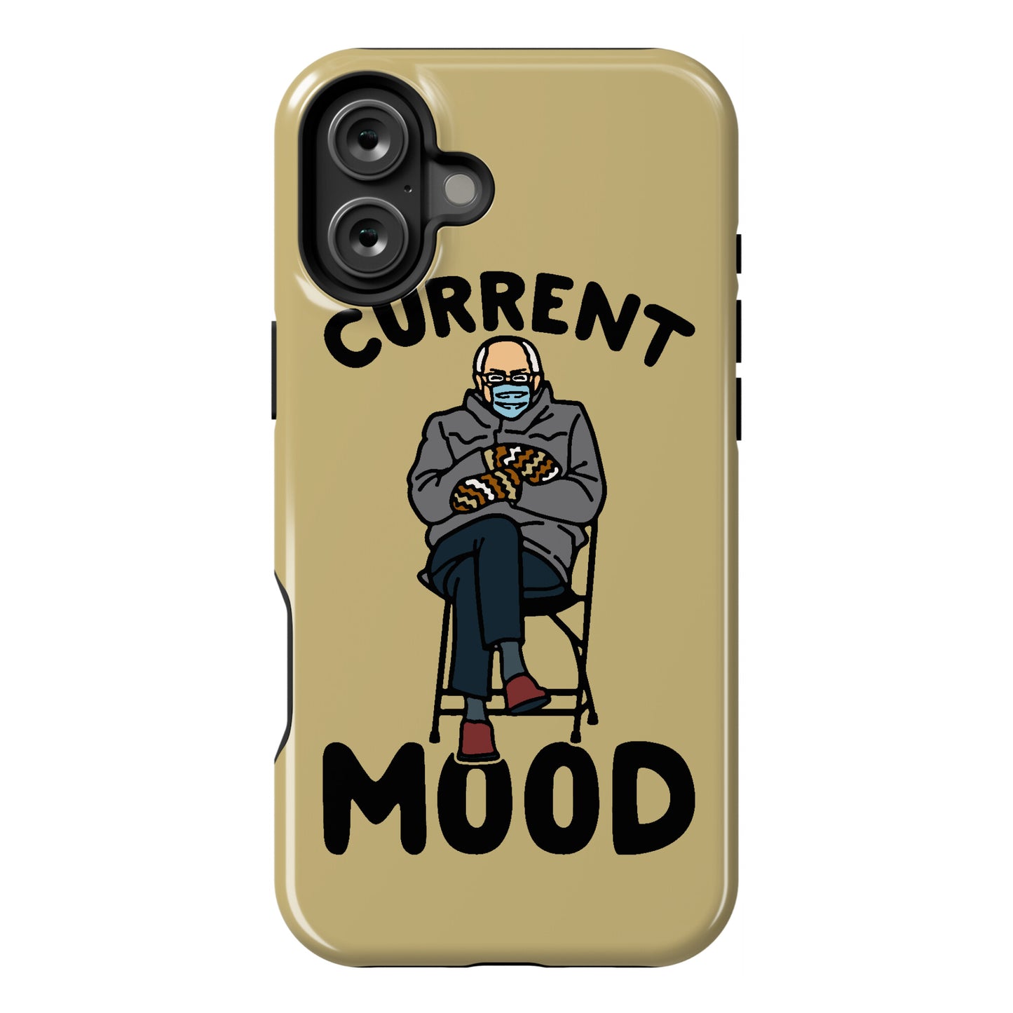 Current Mood Sassy Bernie Sanders Phone Case