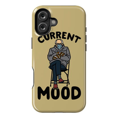 Current Mood Sassy Bernie Sanders Phone Case