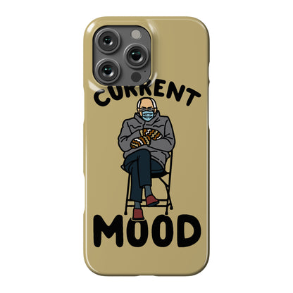 Current Mood Sassy Bernie Sanders Phone Case
