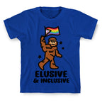 Elusive & Inclusive T-Shirt