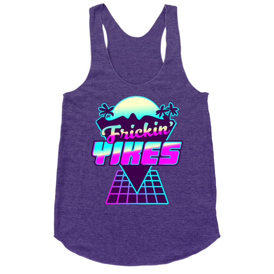 Frickin' YIKES Retro Wave Racerback Tank