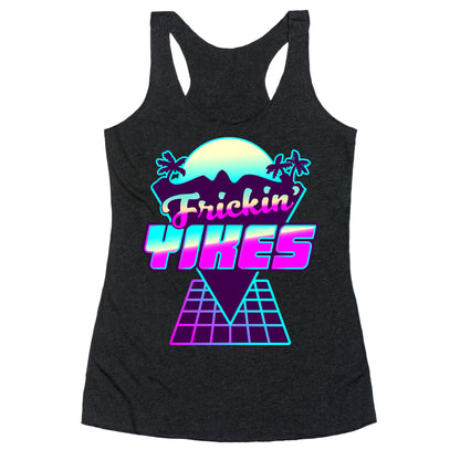 Frickin' YIKES Retro Wave Racerback Tank