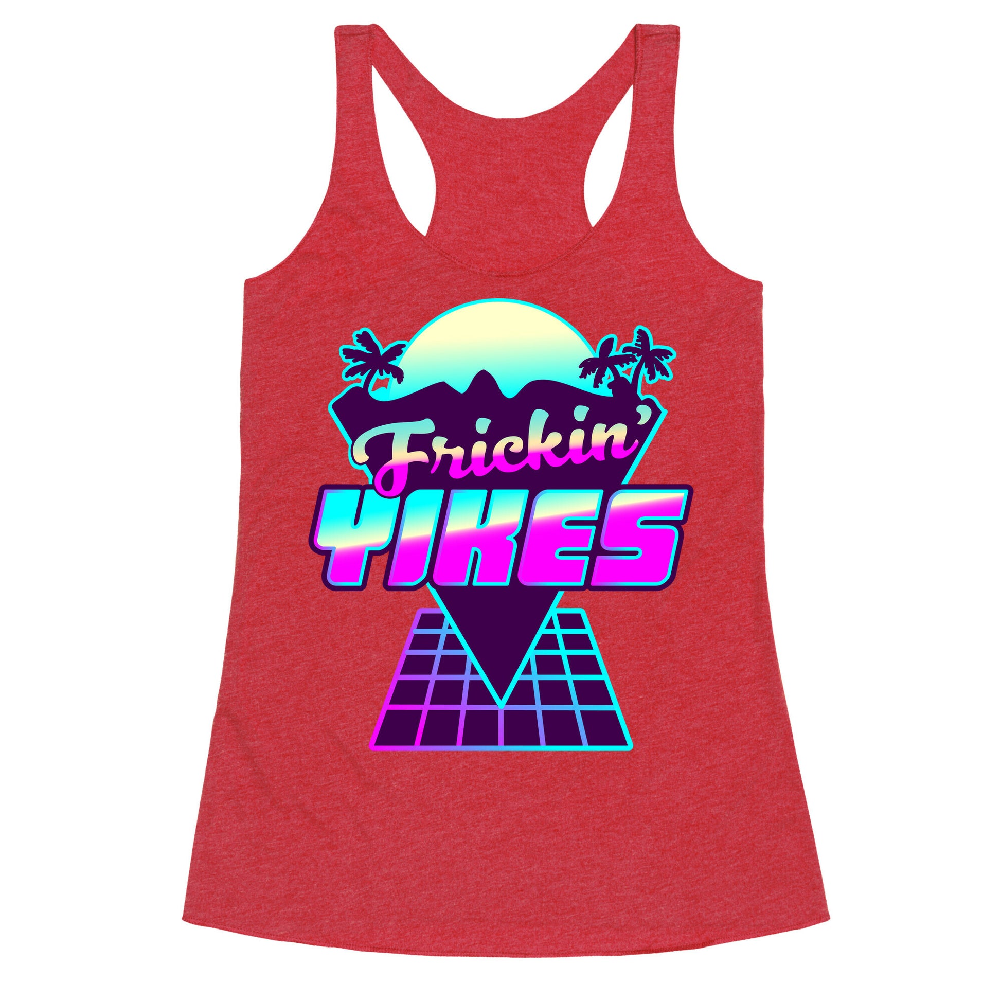 Frickin' YIKES Retro Wave Racerback Tank