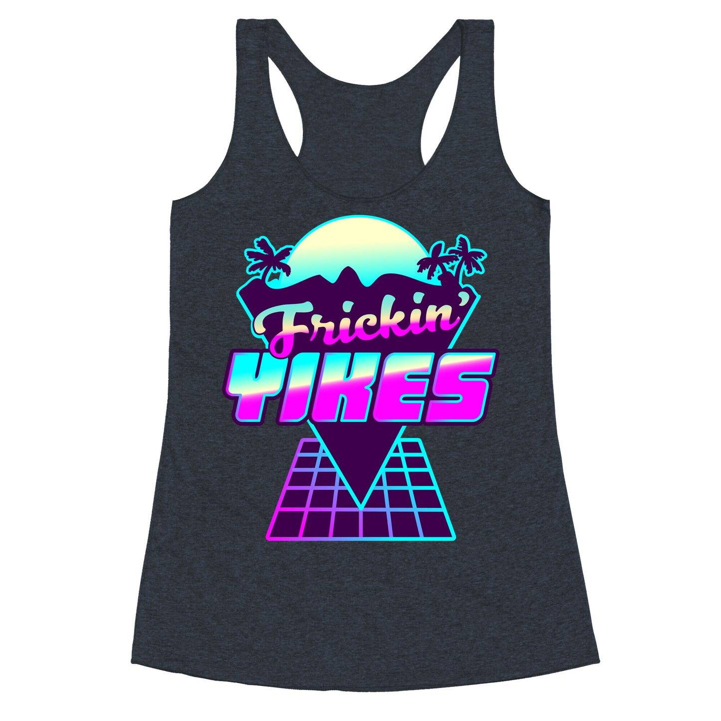 Frickin' YIKES Retro Wave Racerback Tank