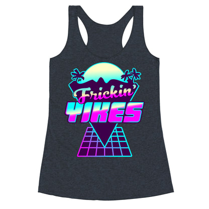 Frickin' YIKES Retro Wave Racerback Tank