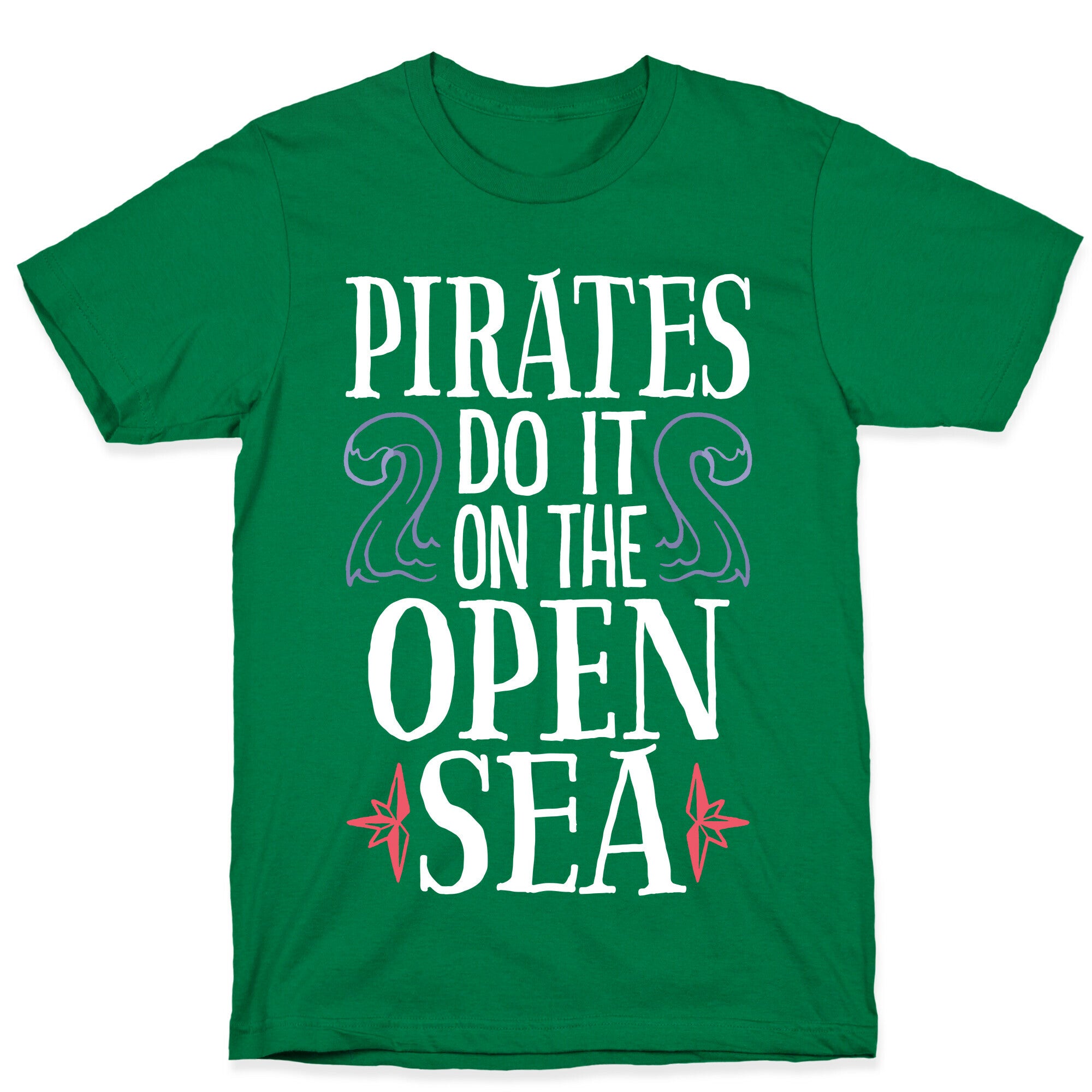 Pirates Do It On The Open Sea T-Shirt