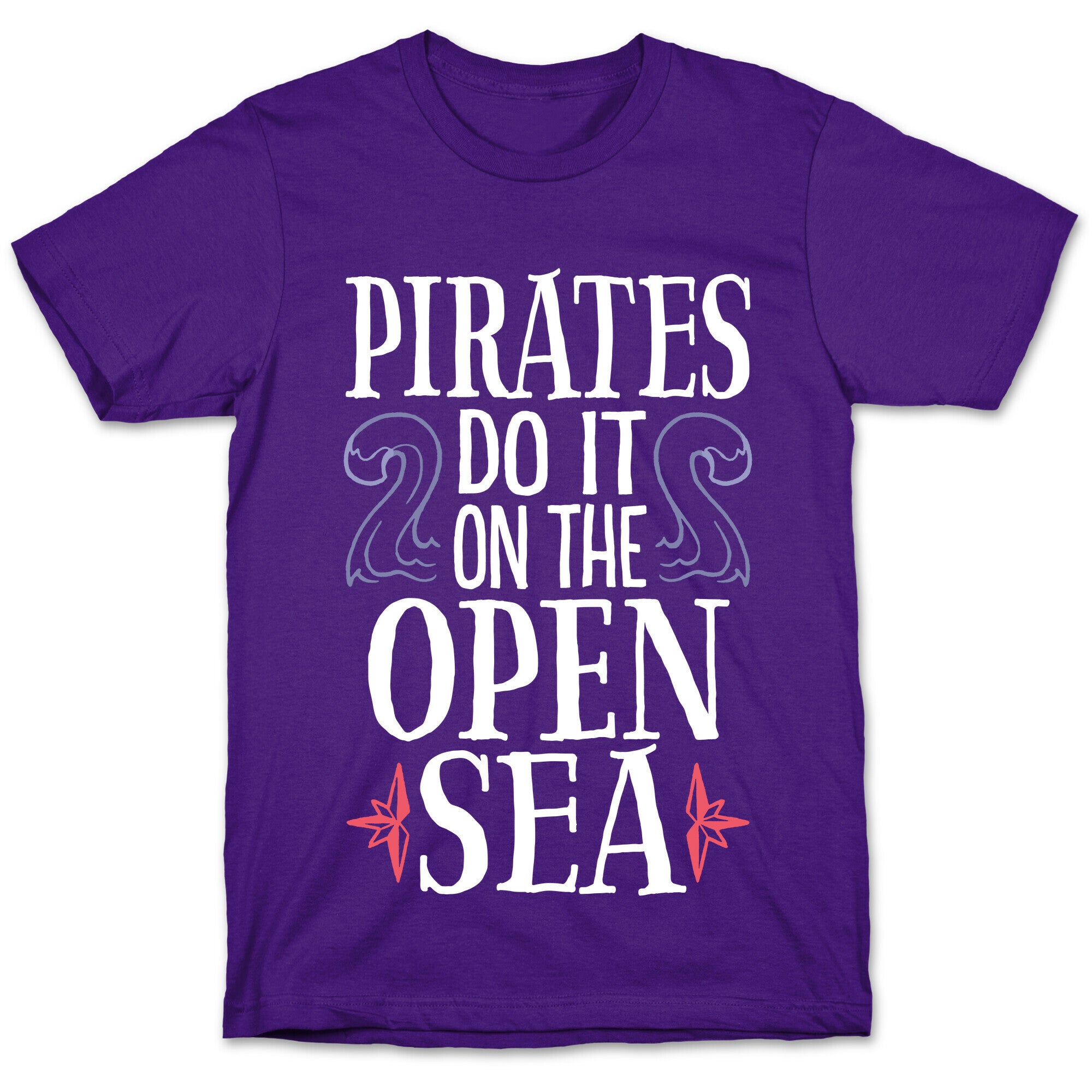 Pirates Do It On The Open Sea T-Shirt