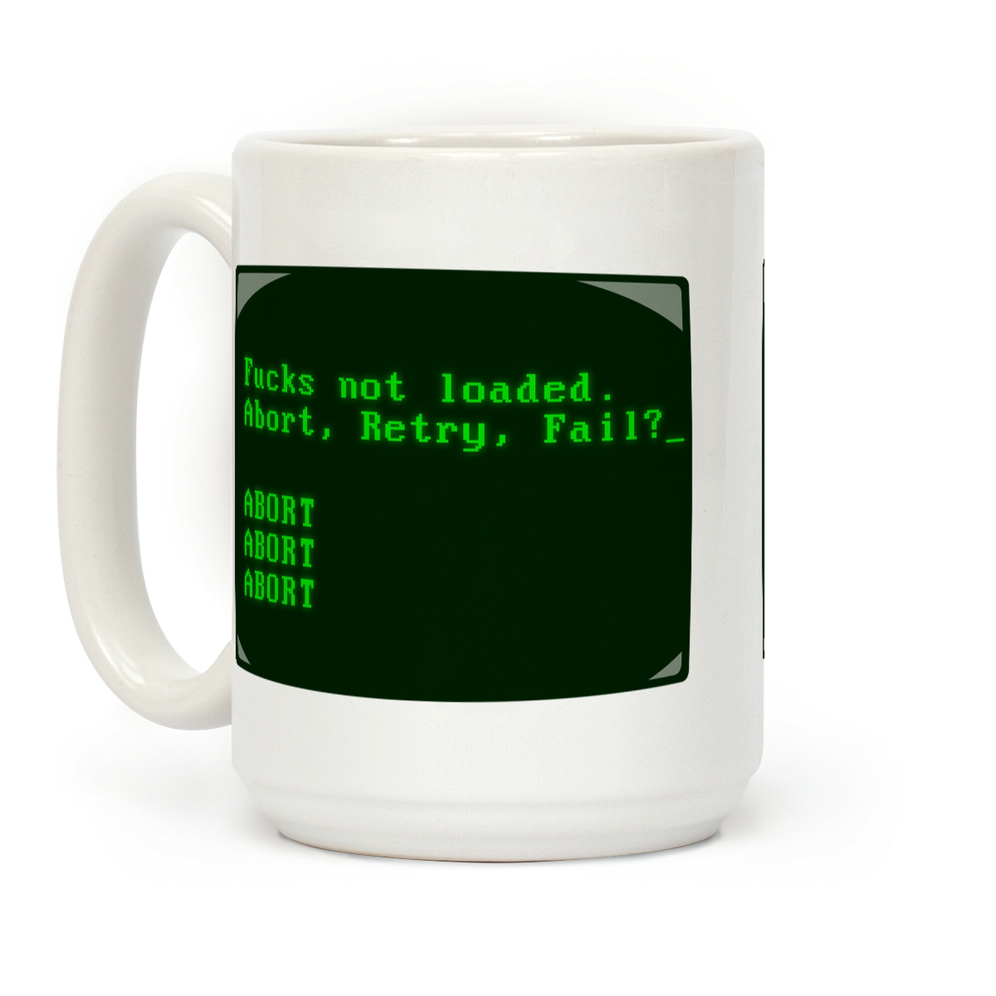 MS-DOS Fucks Not Loaded Coffee Mug
