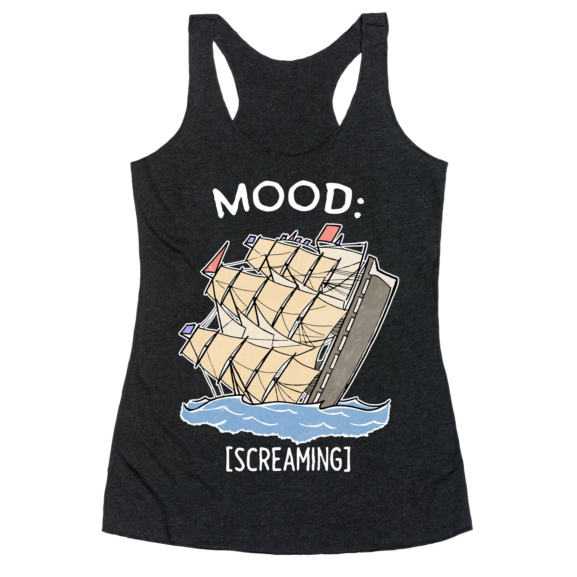 Stuck On A Sinking Ship Racerback Tank