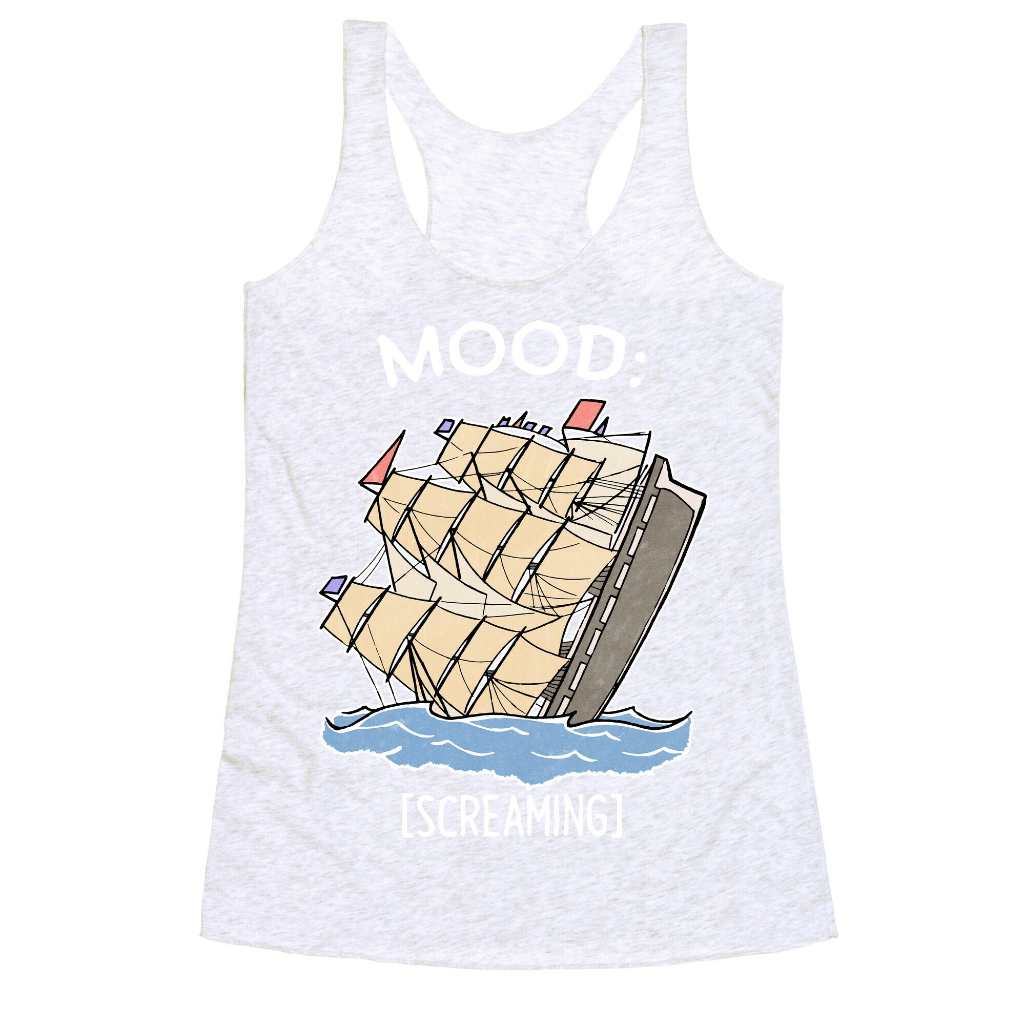 Stuck On A Sinking Ship Racerback Tank