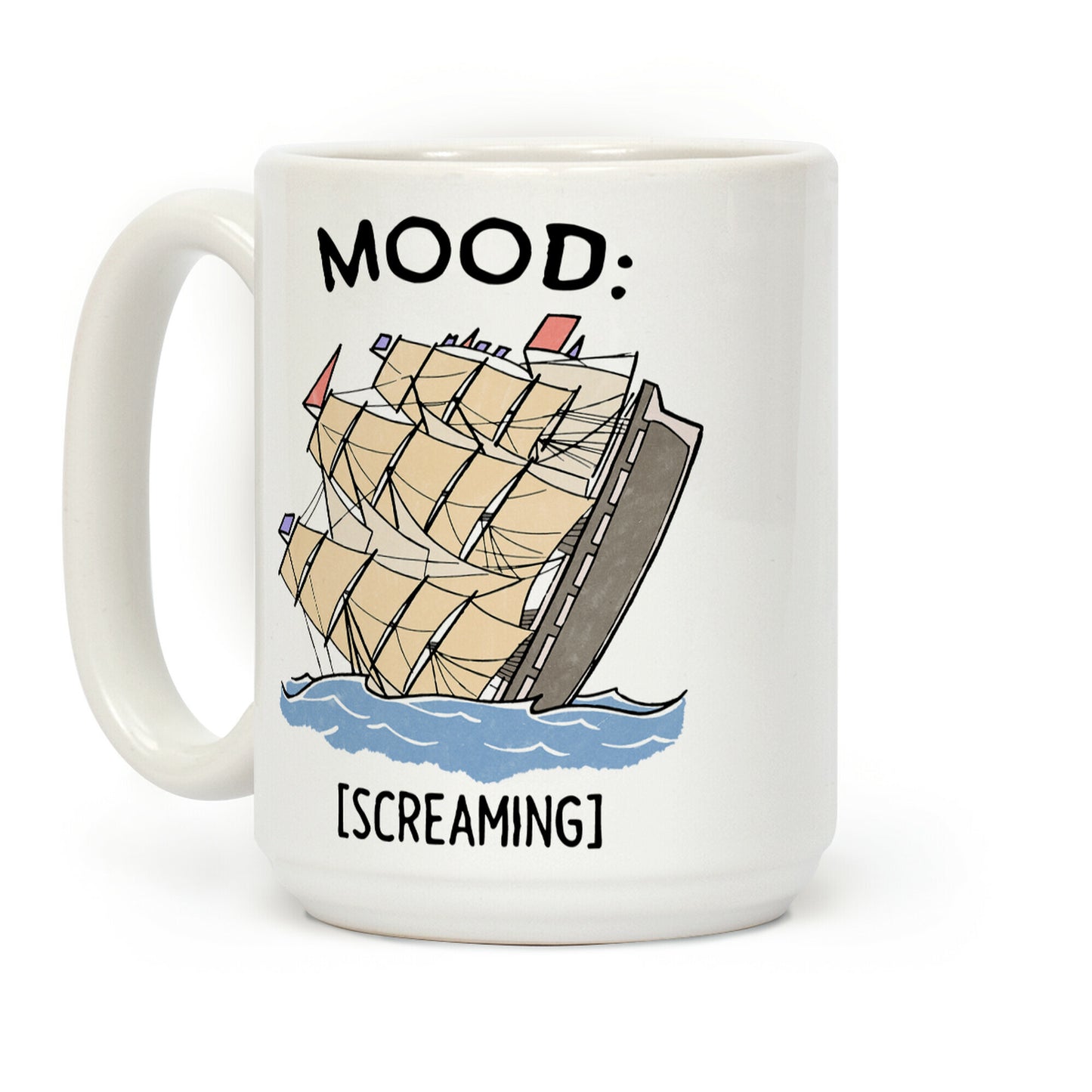 Stuck On A Sinking Ship Coffee Mug