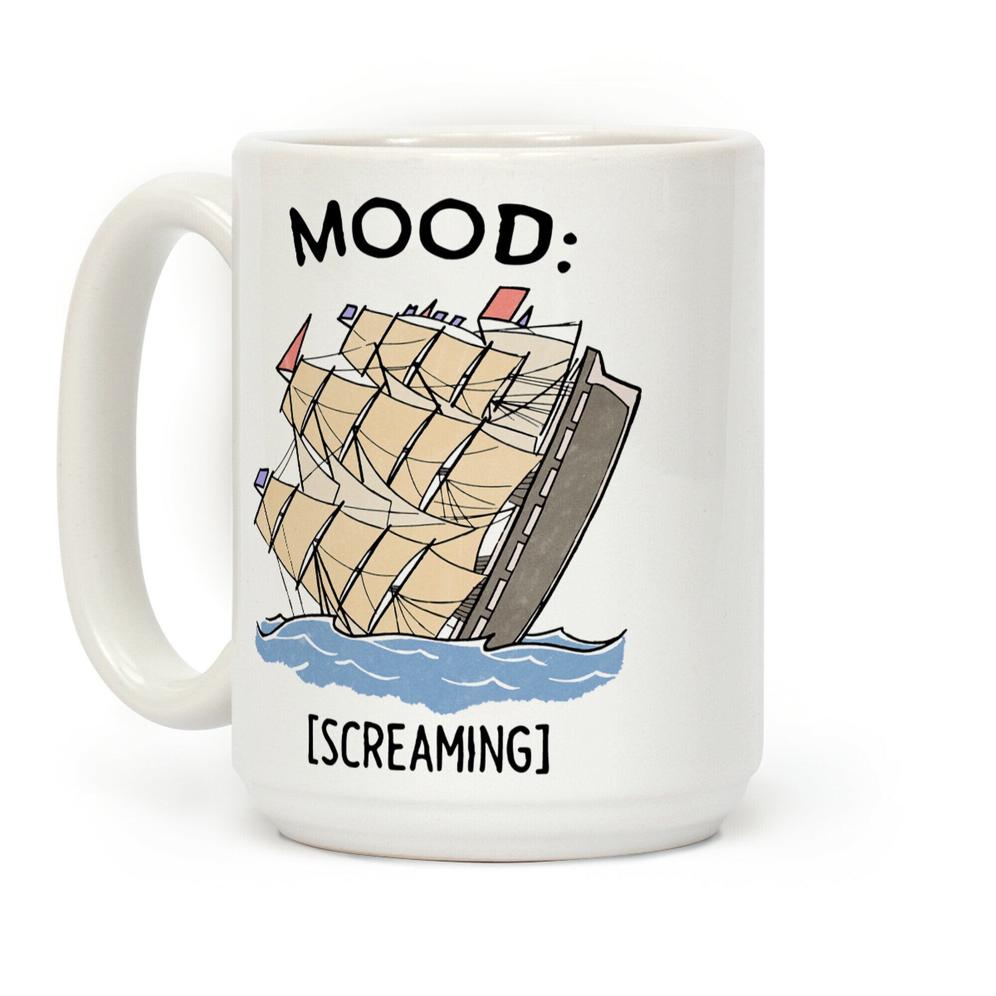 Stuck On A Sinking Ship Coffee Mug