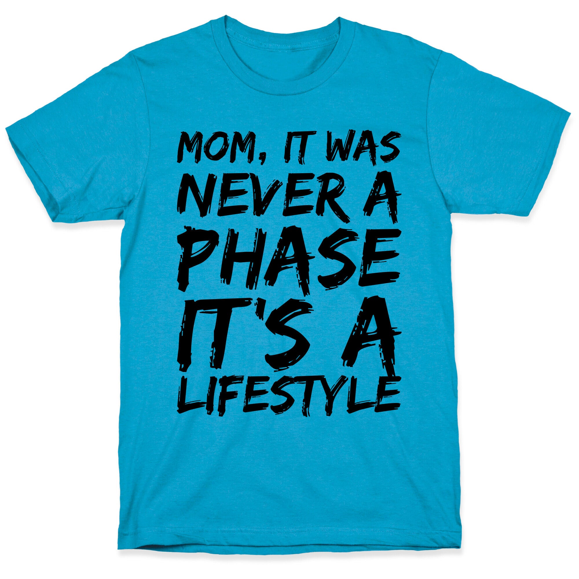Mom, It Was Never A Phase It's A Lifestyle Emo  Unisex Triblend Tee