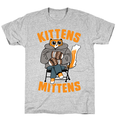Kittens Mittens T-Shirt