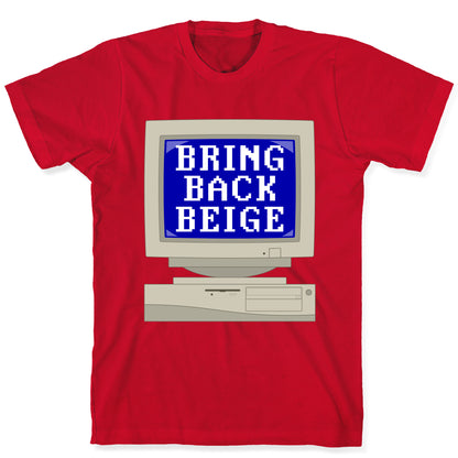Bring Back Beige T-Shirt
