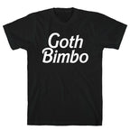 Goth Bimbo T-Shirt