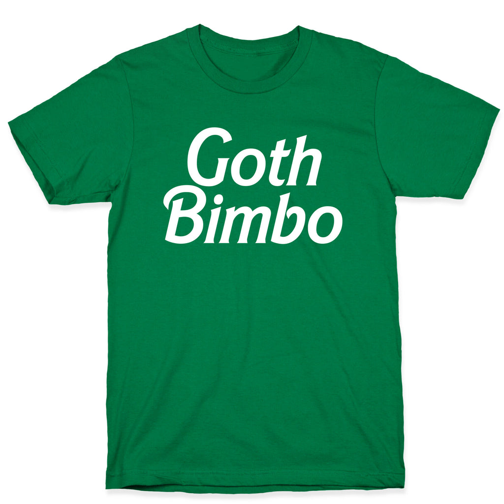 Goth Bimbo T-Shirt