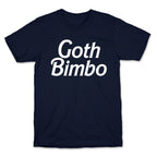 Goth Bimbo T-Shirt