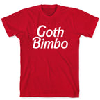 Goth Bimbo T-Shirt