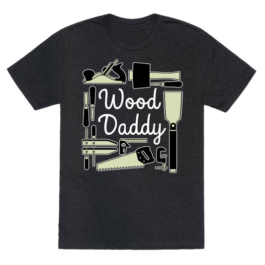 Wood Daddy Unisex Triblend Tee