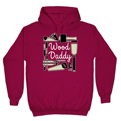 Wood Daddy Hoodie