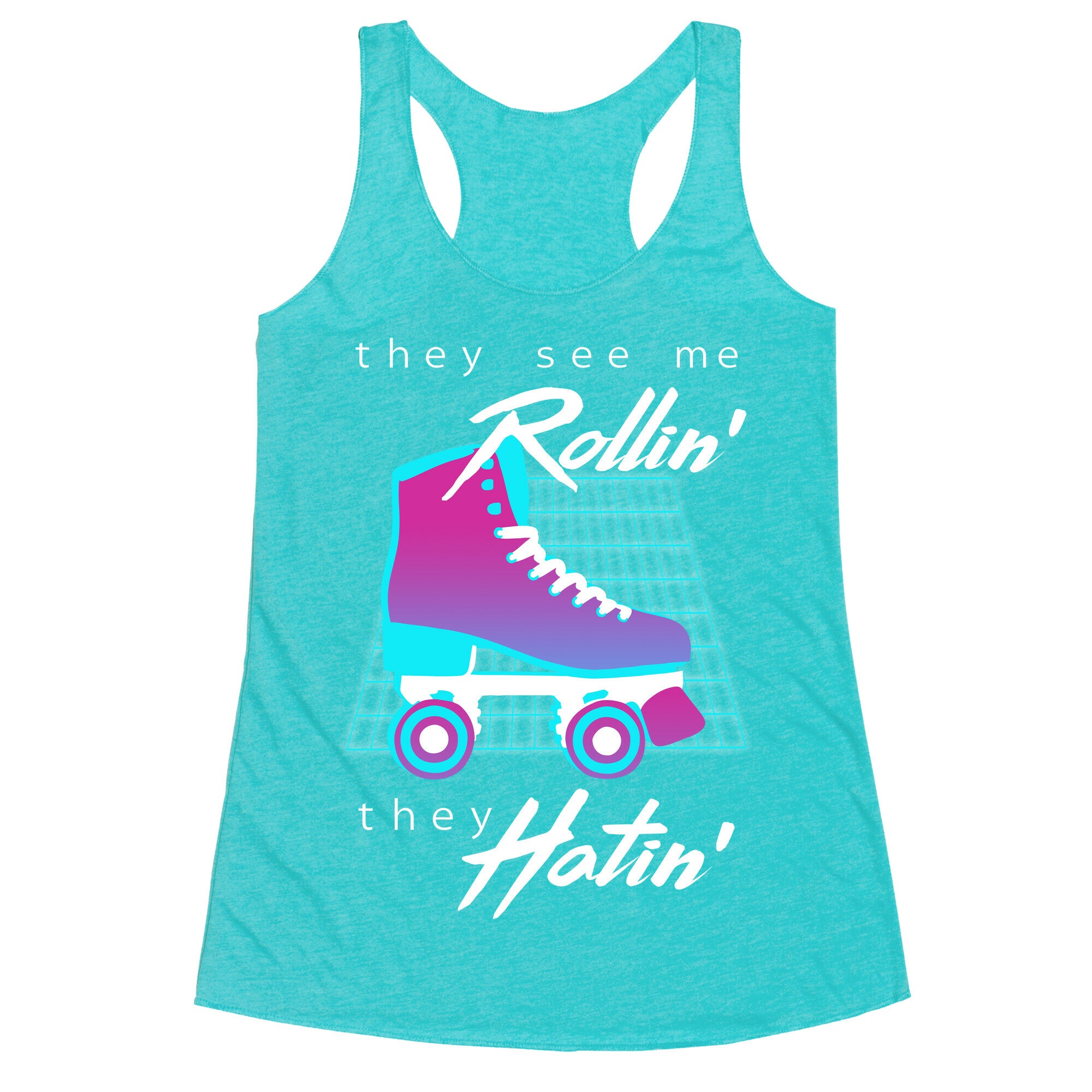 They See Me Rollin' (Synthwave) Racerback Tank