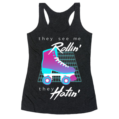 They See Me Rollin' (Synthwave) Racerback Tank