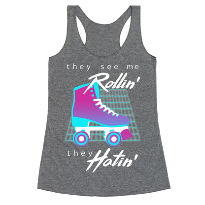 They See Me Rollin' (Synthwave) Racerback Tank