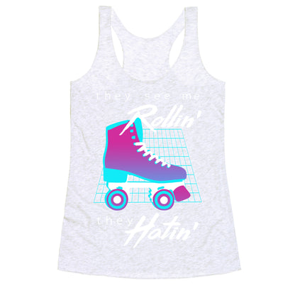 They See Me Rollin' (Synthwave) Racerback Tank