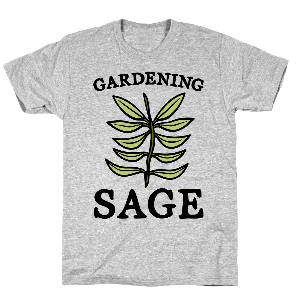 Gardening Sage T-Shirt