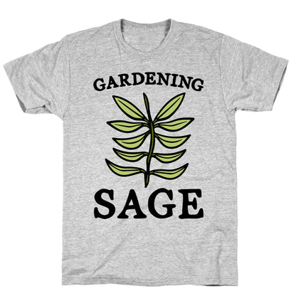 Gardening Sage T-Shirt