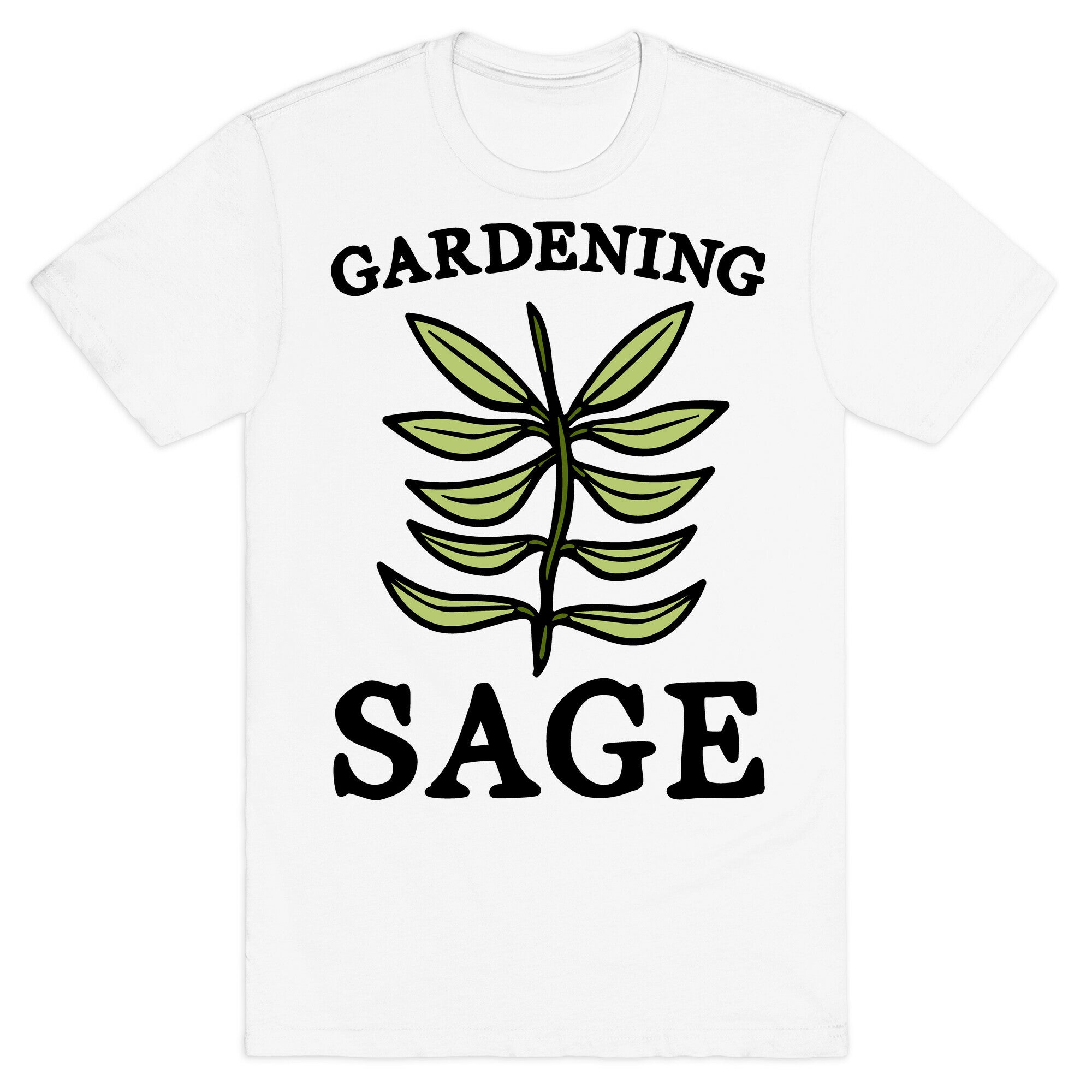 Gardening Sage T-Shirt