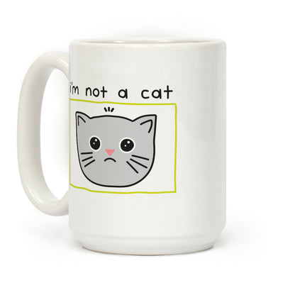 I'm Not A Cat Zoom Filter Coffee Mug