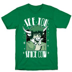 See You Space Cow T-Shirt