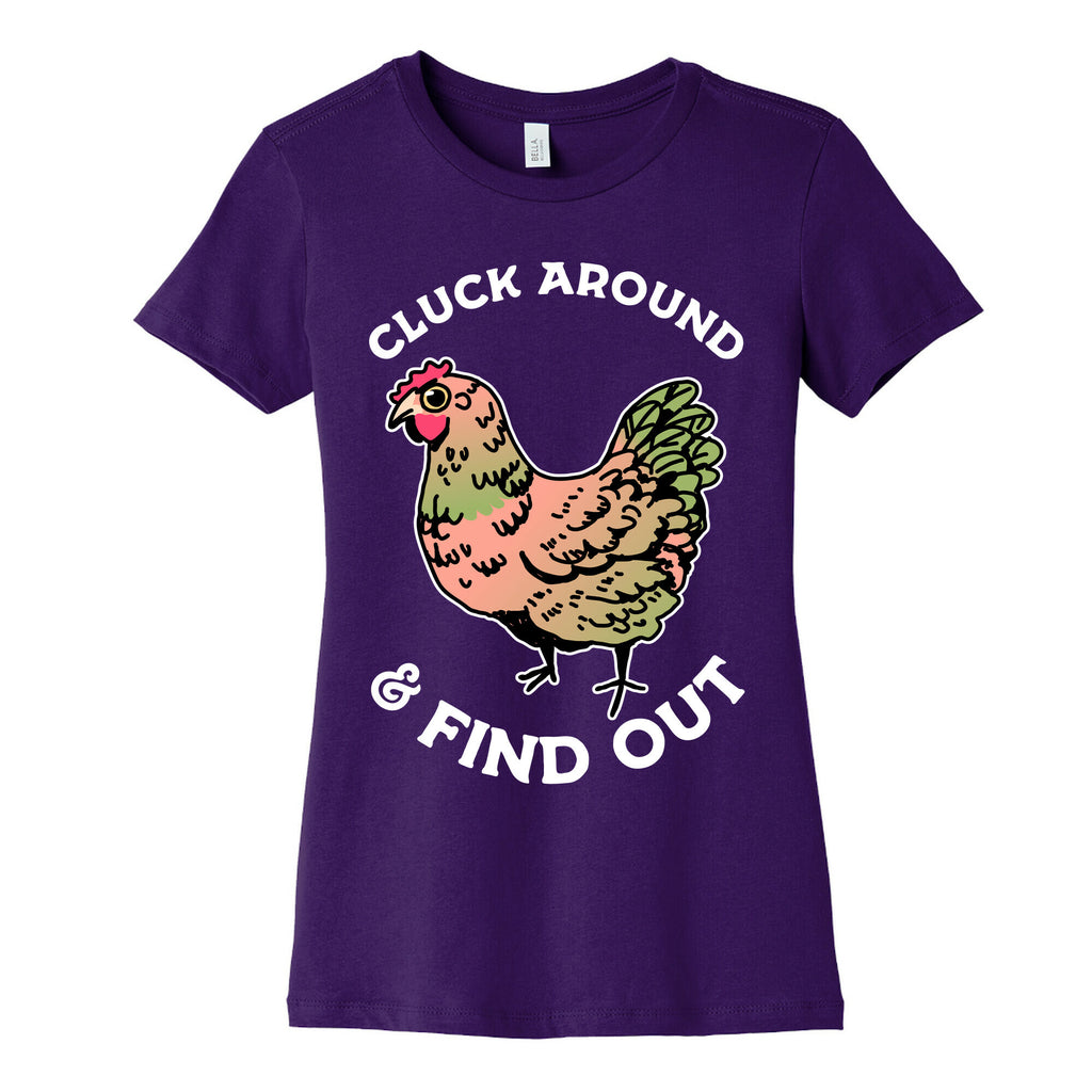 Cluck Around & Find Out Women's Cotton Tee