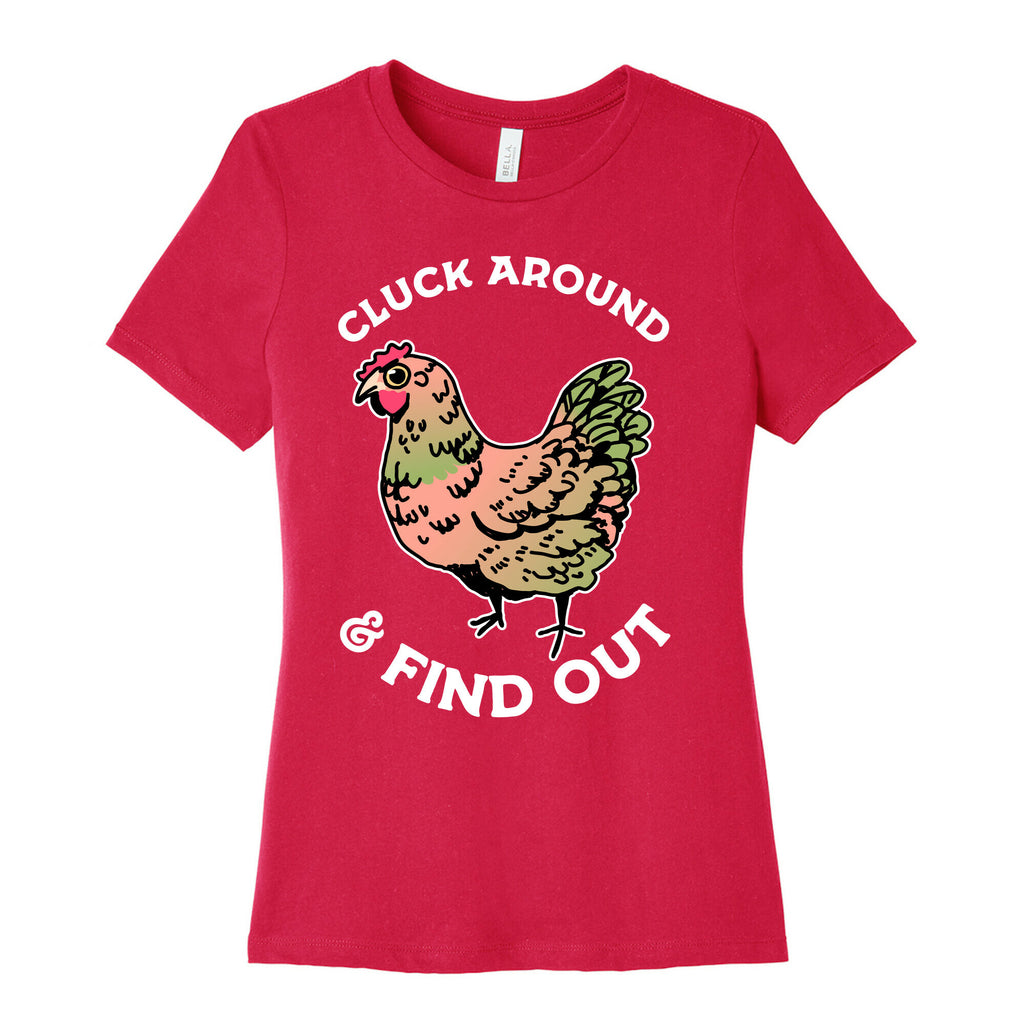 Cluck Around & Find Out Women's Cotton Tee