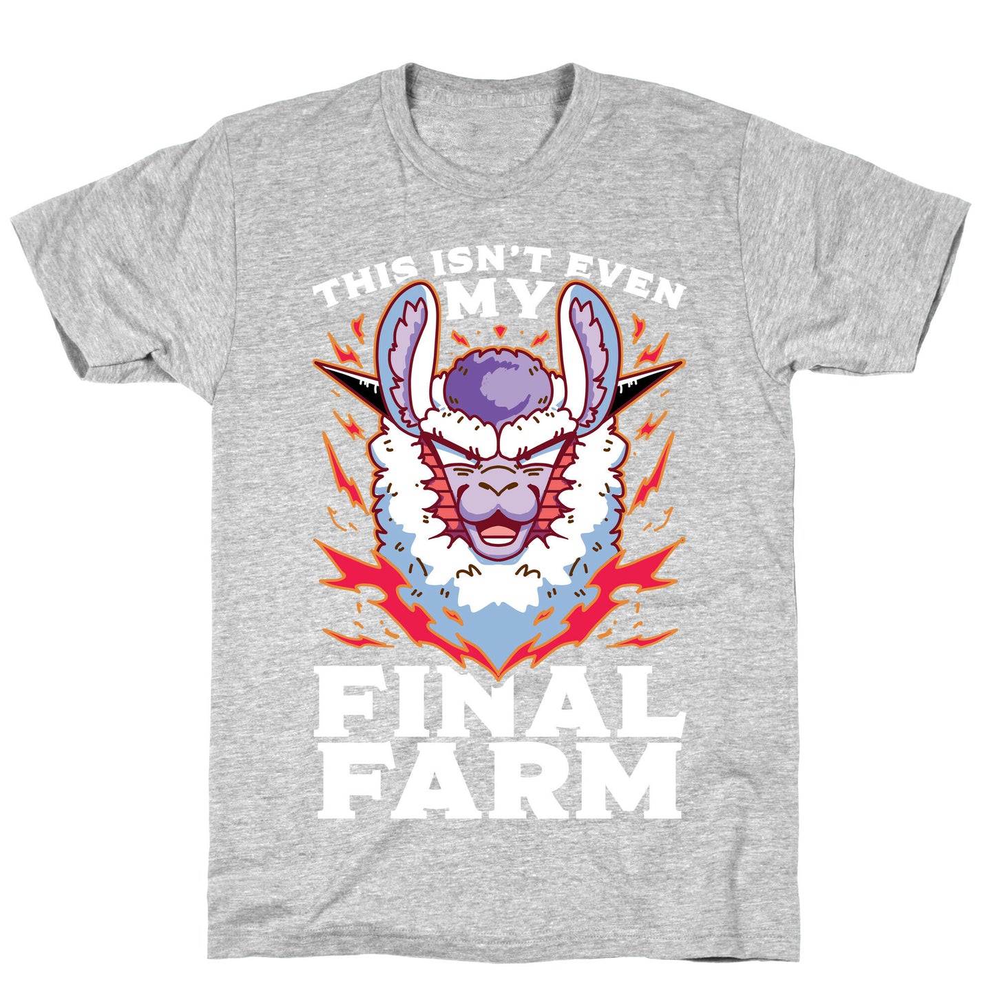 This Isn't Even My Final Farm T-Shirt