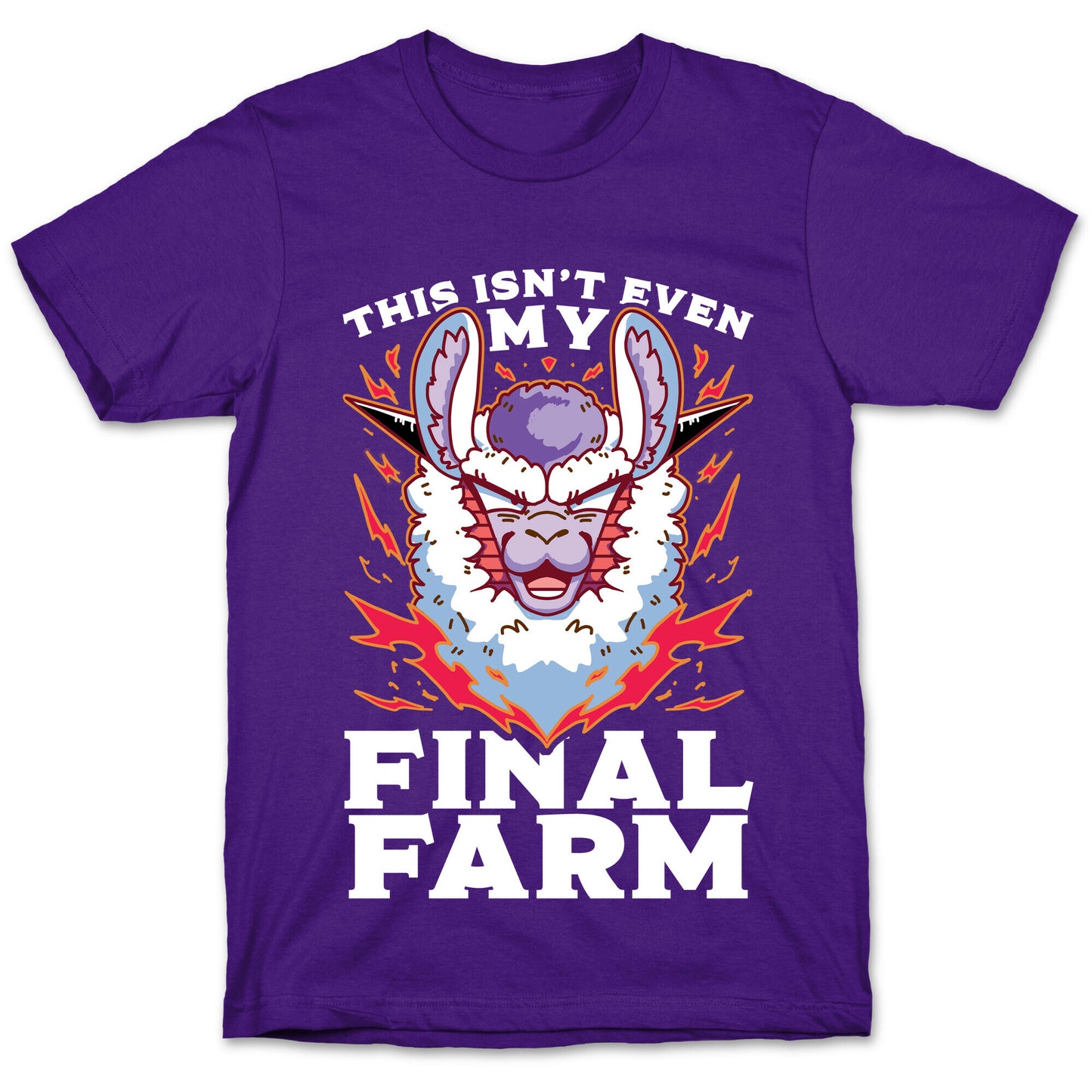 This Isn't Even My Final Farm T-Shirt